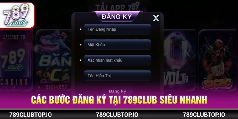 Các bước đăng ký tại 789CLUB siêu nhanh