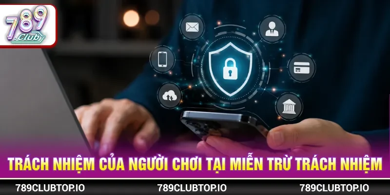 Mỗi người tham gia cần tự bảo vệ tài khoản khi cá cược